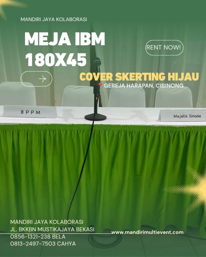 Sewa Meja IBM 180X45 Cover Skerting Jabodetabek