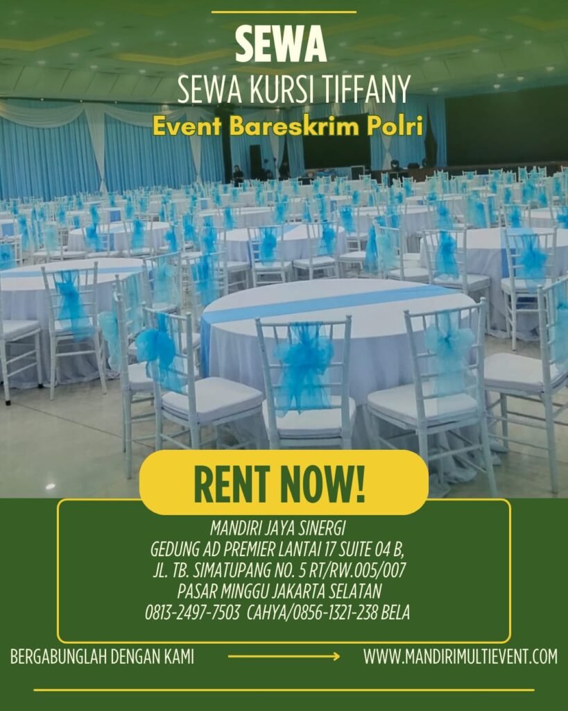 Sewa Kursi Tiffany Premium Jakarta Selatan
