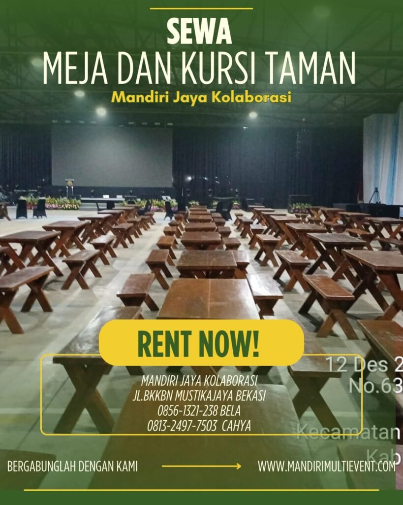 Sewa Meja Dan Kursi Taman Terbaik Jakarta