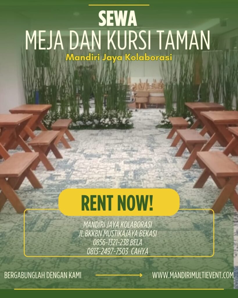 Sewa Meja Dan Kursi Taman Terbaik Jakarta