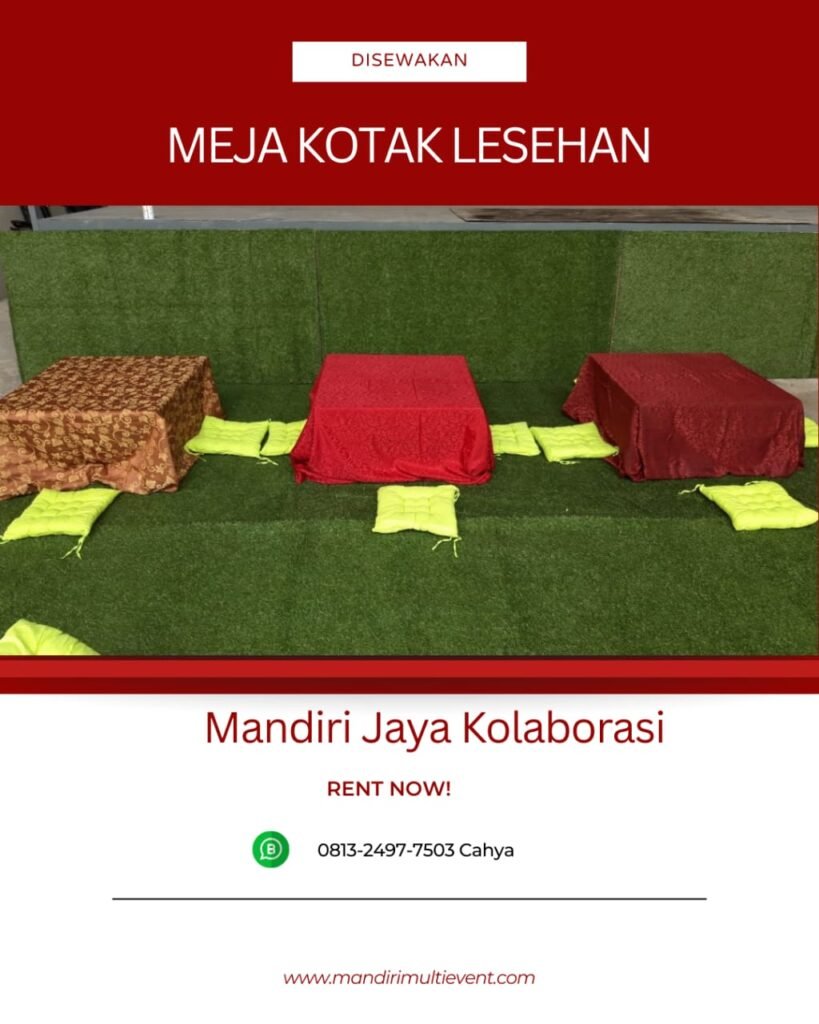 Sewa Meja Kotak Lesehan Jakarta