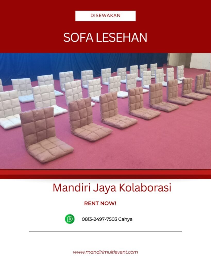 Sewa Sofa Lesehan Berkualitas Jakarta Selatan