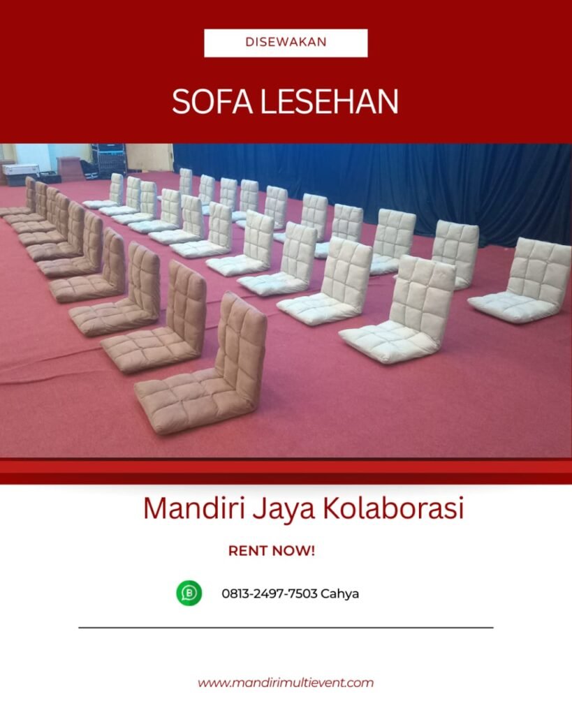 Sewa Sofa Lesehan Berkualitas Jakarta Selatan