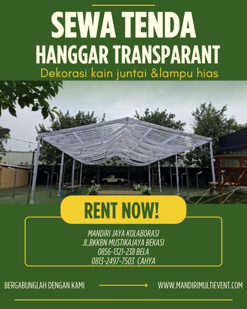 Sewa Tenda Hanggar Transparant Dekorasi Kain Juntai