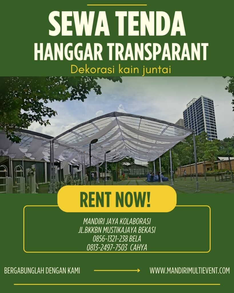 Sewa Tenda Hanggar Transparant Dekorasi Kain Juntai