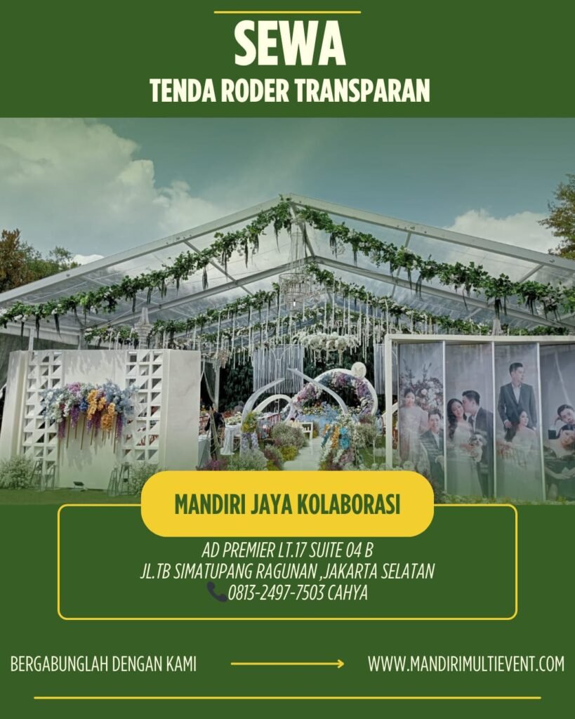 Pusat Sewa Tenda Roder Transparant Jakarta Selatan