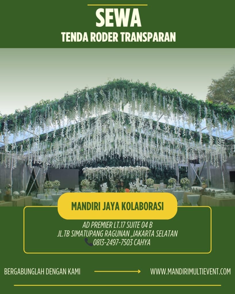 Pusat Sewa Tenda Roder Transparant Jakarta Selatan