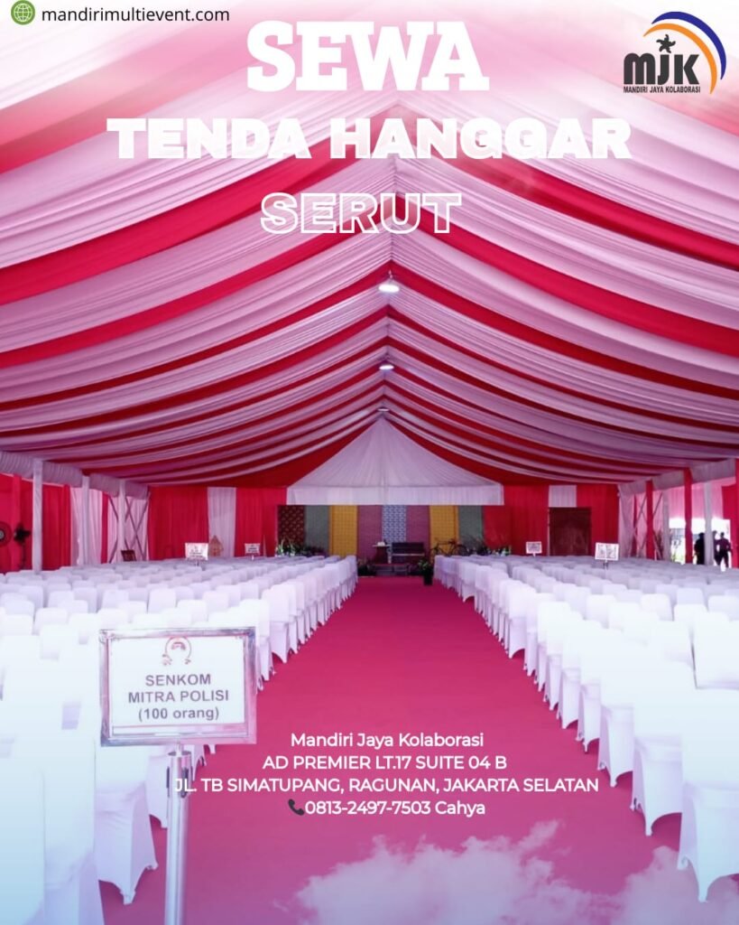 RENTAL TENDA HANGGAR SERUT AREA BEKASI