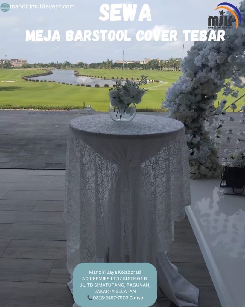 SEWA MEJA BARSTOOL COVER TEBAR AREA JAKARTA