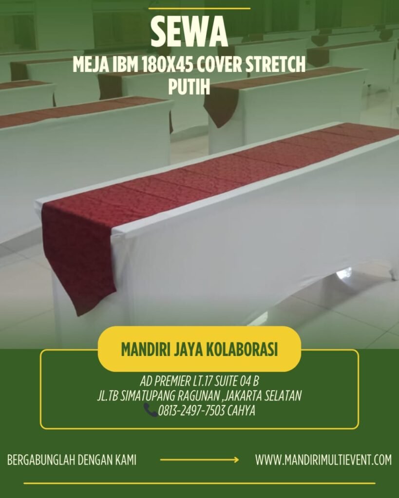 SEWA MEJA IBM AREA JAKARTA SEDIA UKURAN 180X45