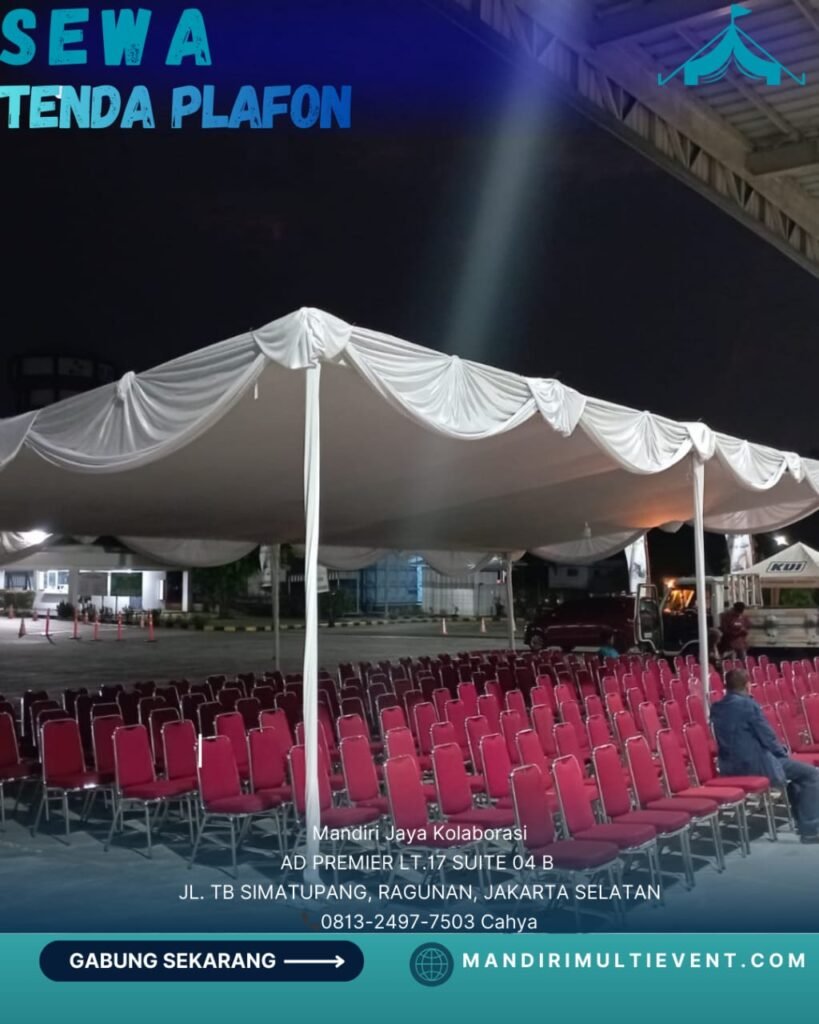 SEWA TENDA PLAFON PREMIUM JAKARTA SELATAN