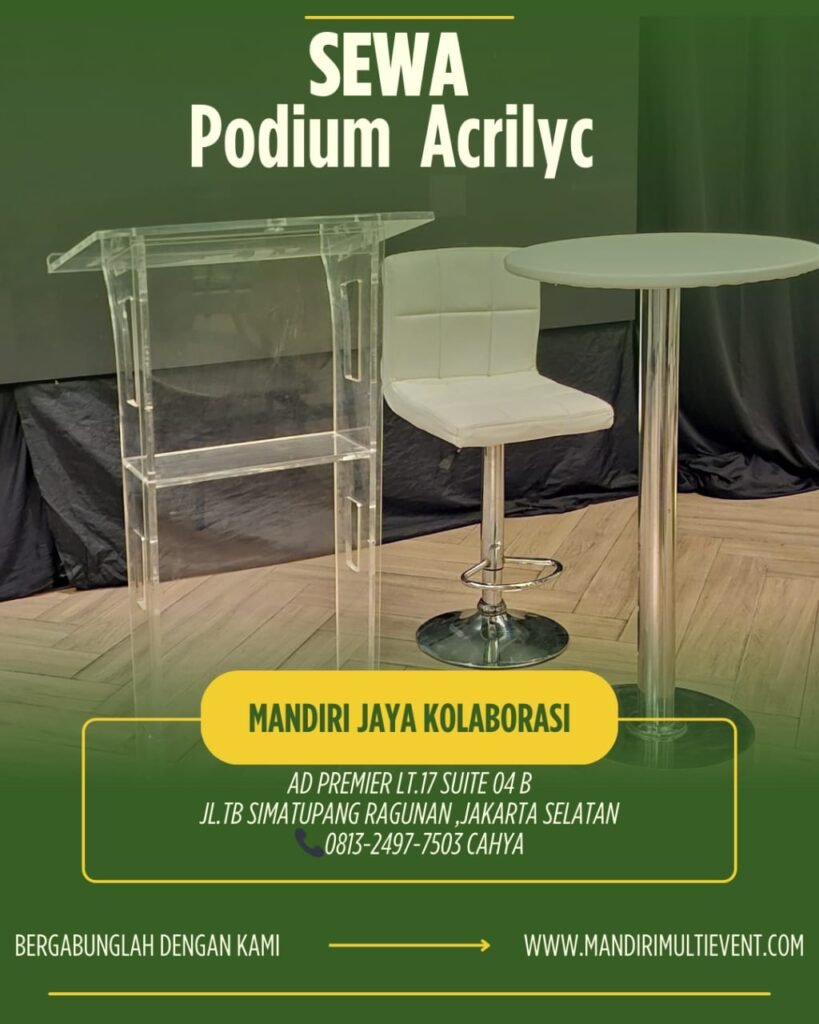 Sewa Aneka Podium Profesional Untuk Berbagai Event