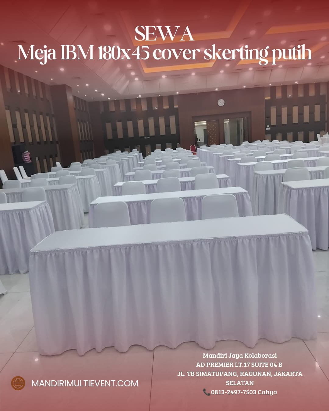 Sewa Meja IBM 180x45 Cover Skerting Putih