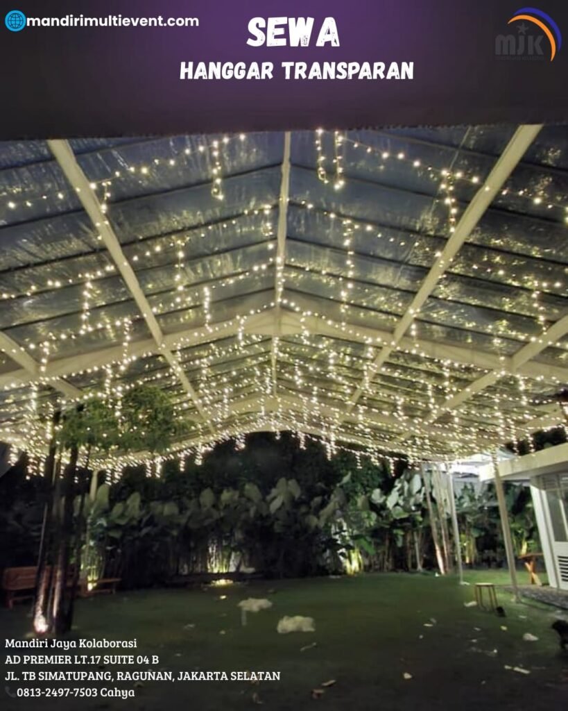 sewa tenda hanggar transparan area jabodetabek