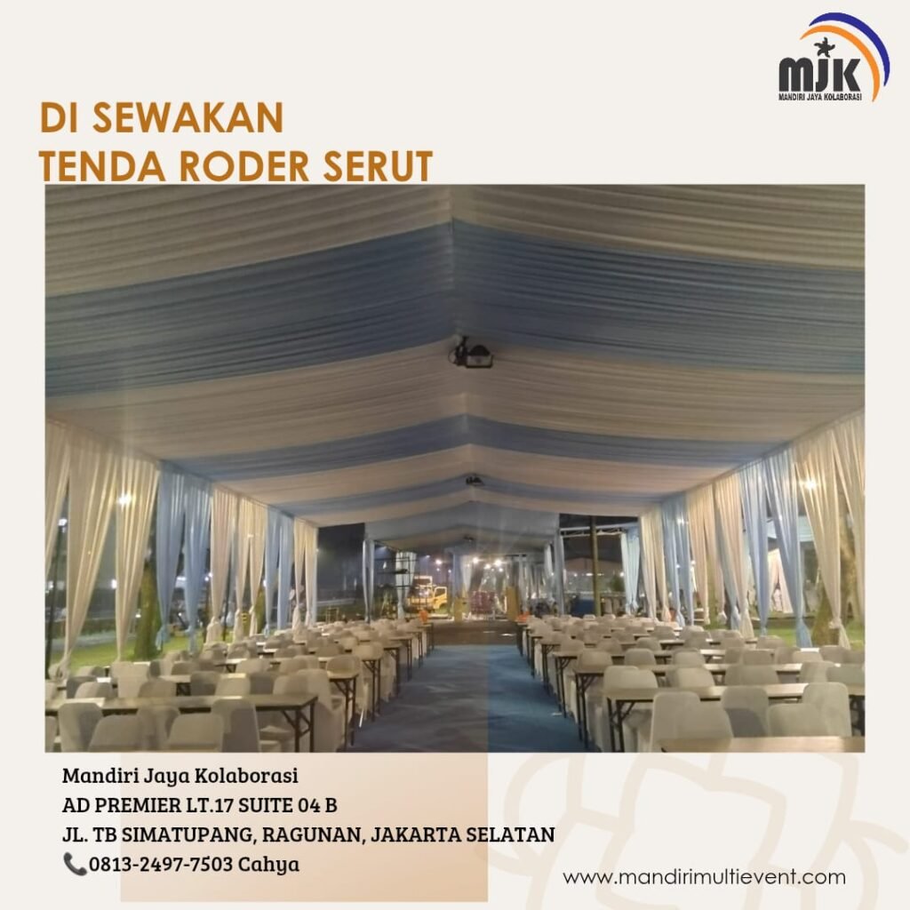 SEWA TENDA RODER SERUT AREA JAKARTA
