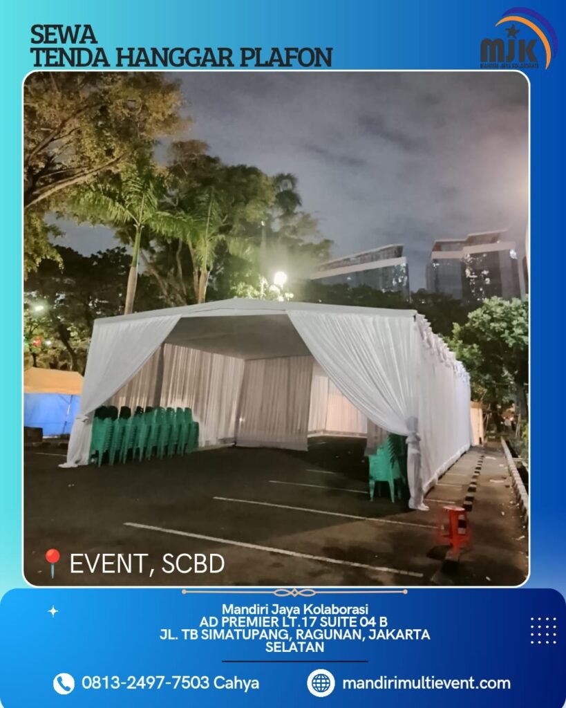 SEWA TENDA HANGGAR PLAFON JAKARTA