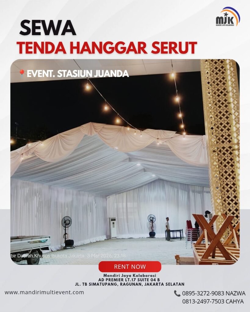 SEWA TENDA HANGGAR SERUT JAKARTA