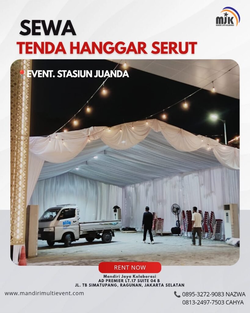 SEWA TENDA HANGGAR SERUT JAKARTA