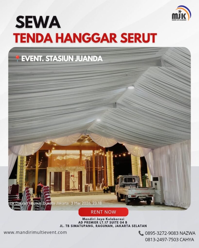 SEWA TENDA HANGGAR SERUT JAKARTA