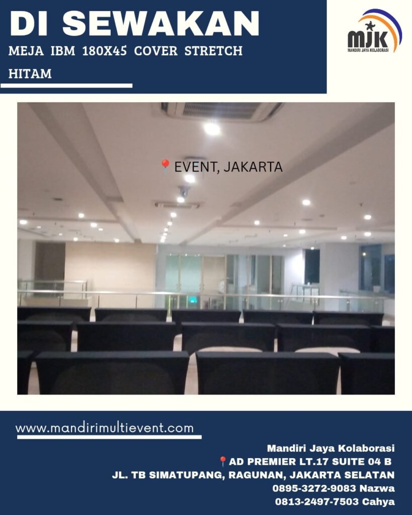 SEWA MEJA IBM 180X45 JAKARTA SELATAN