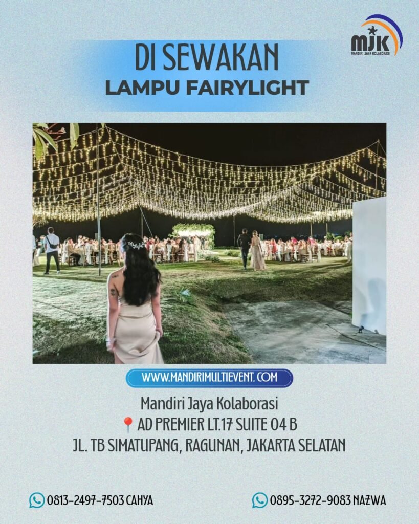 SEWA LAMPU FAIRYLIGHT JAKARTA TIMUR