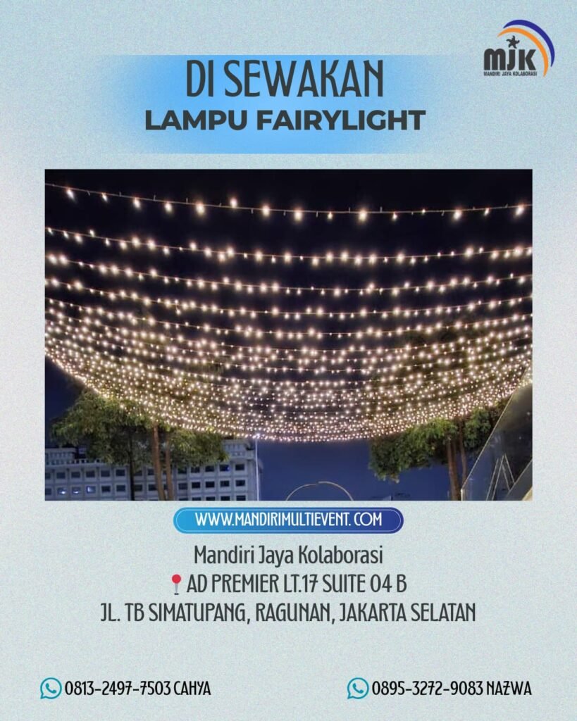 SEWA LAMPU FAIRYLIGHT JAKARTA TIMUR
