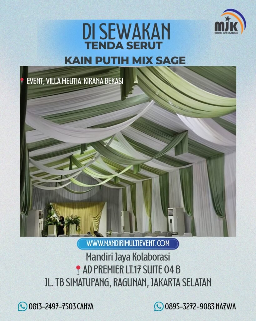 SEWA TENDA SERUT KAIN PUTIH MIX SAGE