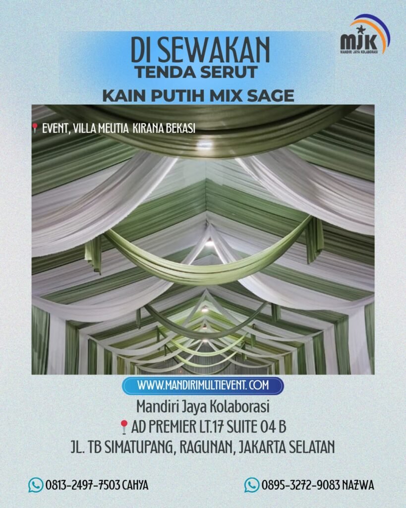 SEWA TENDA SERUT KAIN PUTIH MIX SAGE