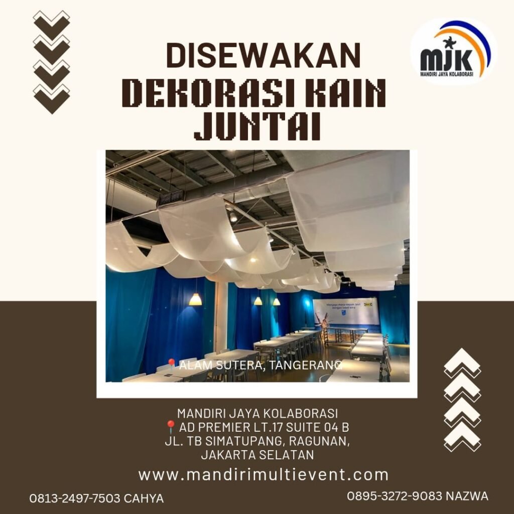 SEWA DEKORASI KAIN JUNTAI JABODETABEK