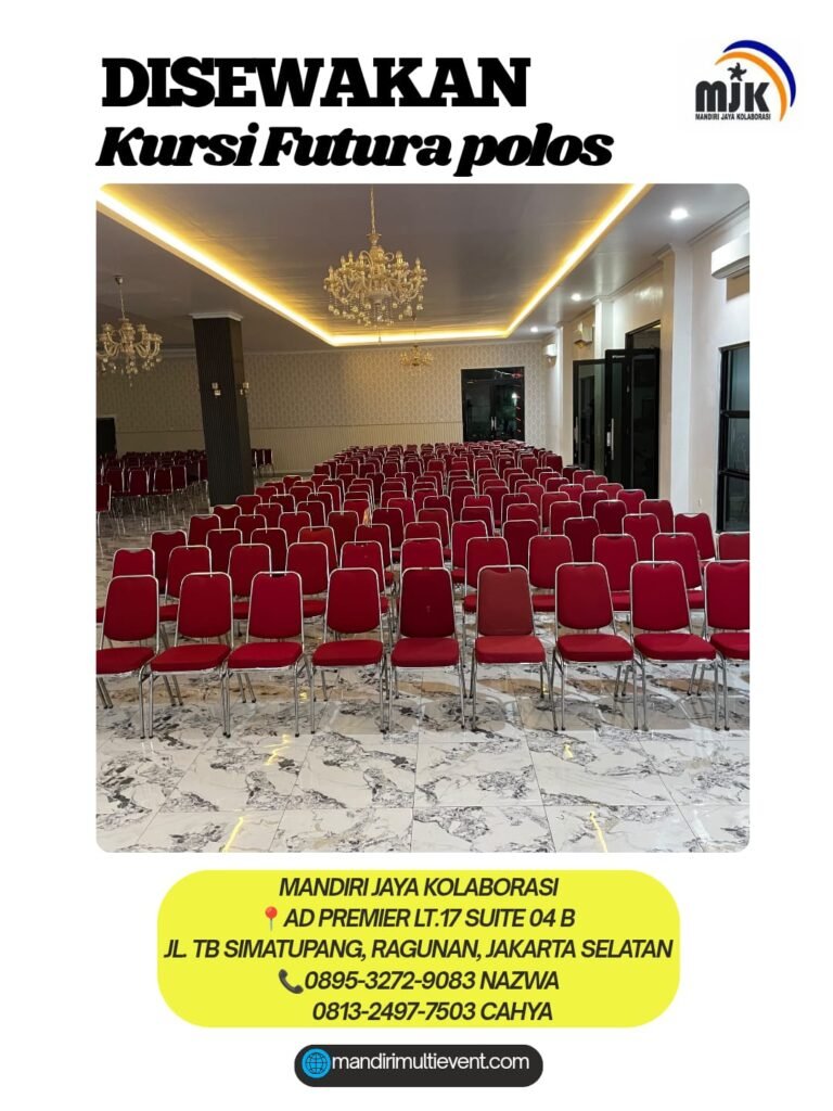 SEWA KURSI FUTURA POLOS JAKARTA SELATAN