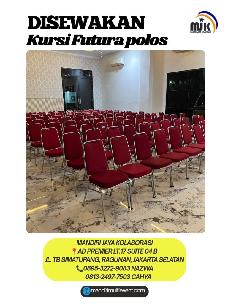 SEWA KURSI FUTURA POLOS JAKARTA SELATAN