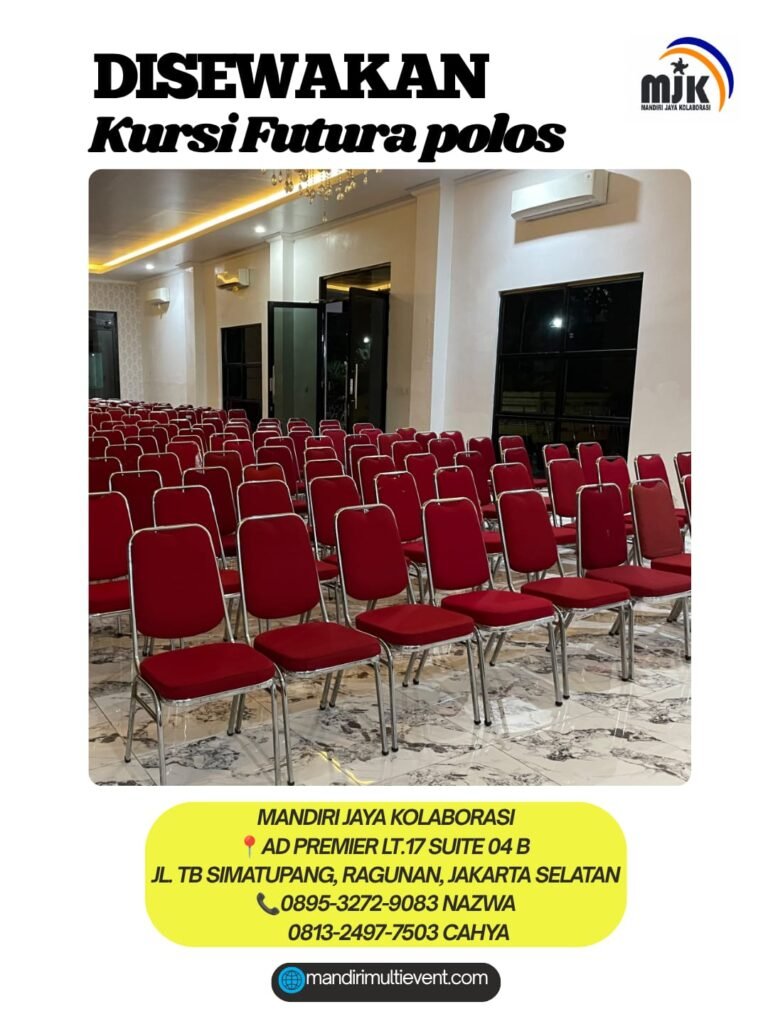 SEWA KURSI FUTURA POLOS JAKARTA SELATAN