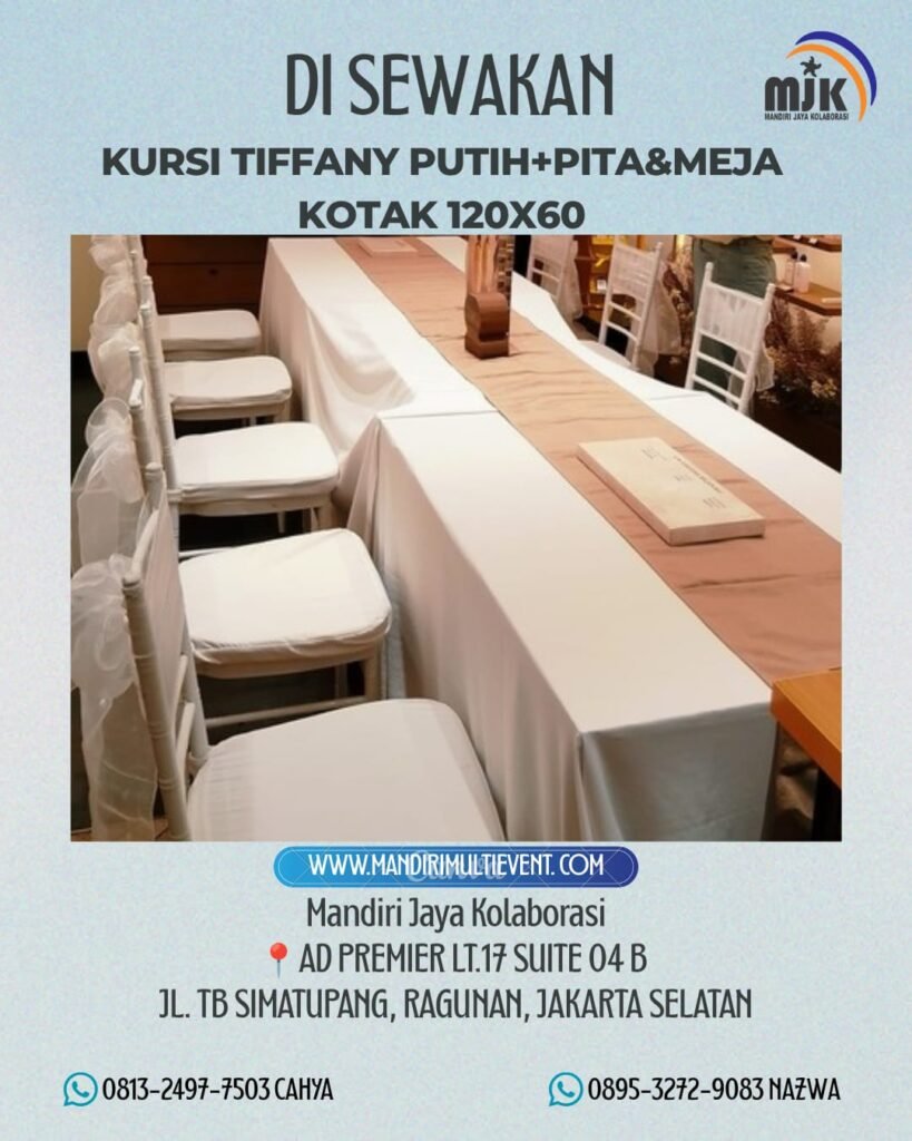 SEWA KURSI TIFFANY & MEJA KOTAK JAKSEL