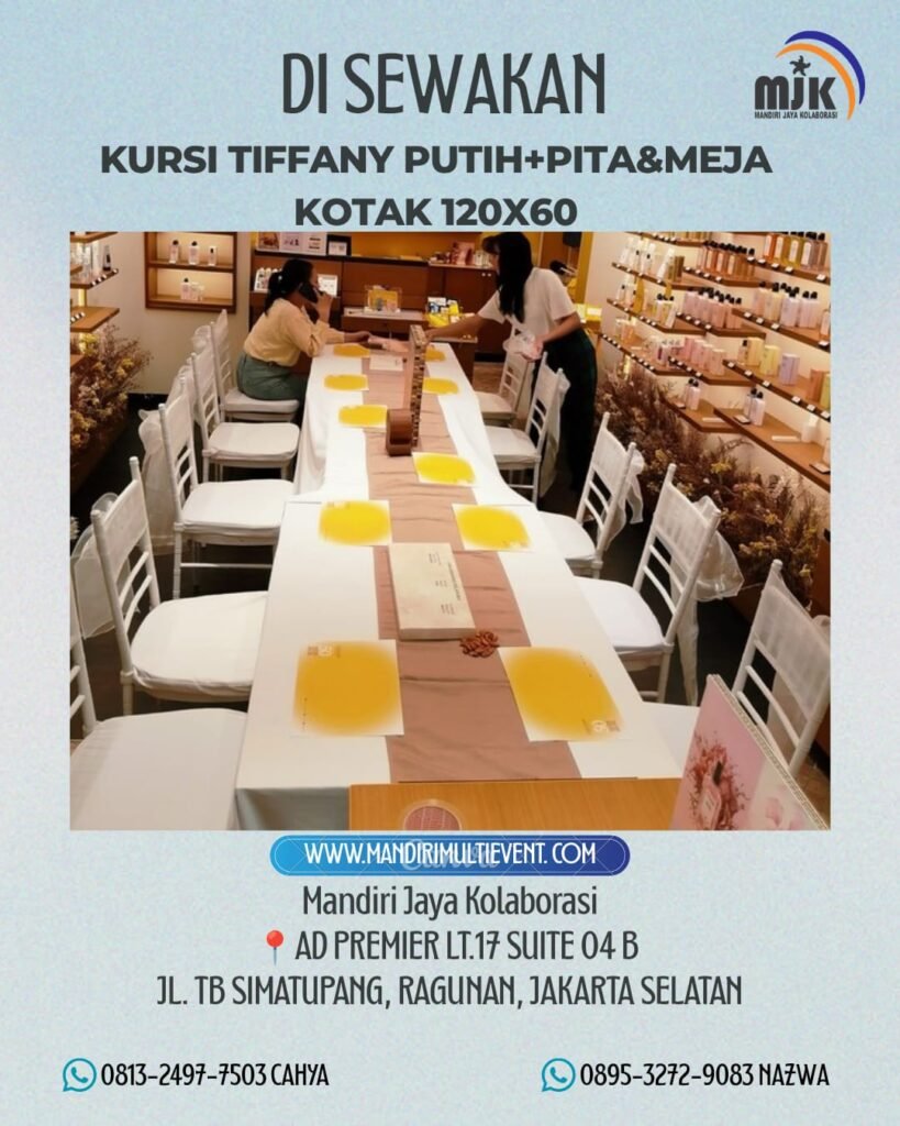 SEWA KURSI TIFFANY & MEJA KOTAK JAKSEL