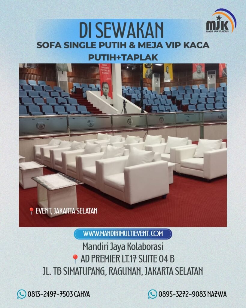 SEWA SOFA SINGLE & MEJA VIP KACA PUTIH