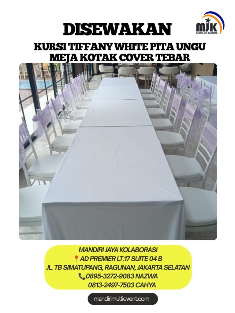 SEWA KURSI TIFFANY & MEJA KOTAK JAKPUS