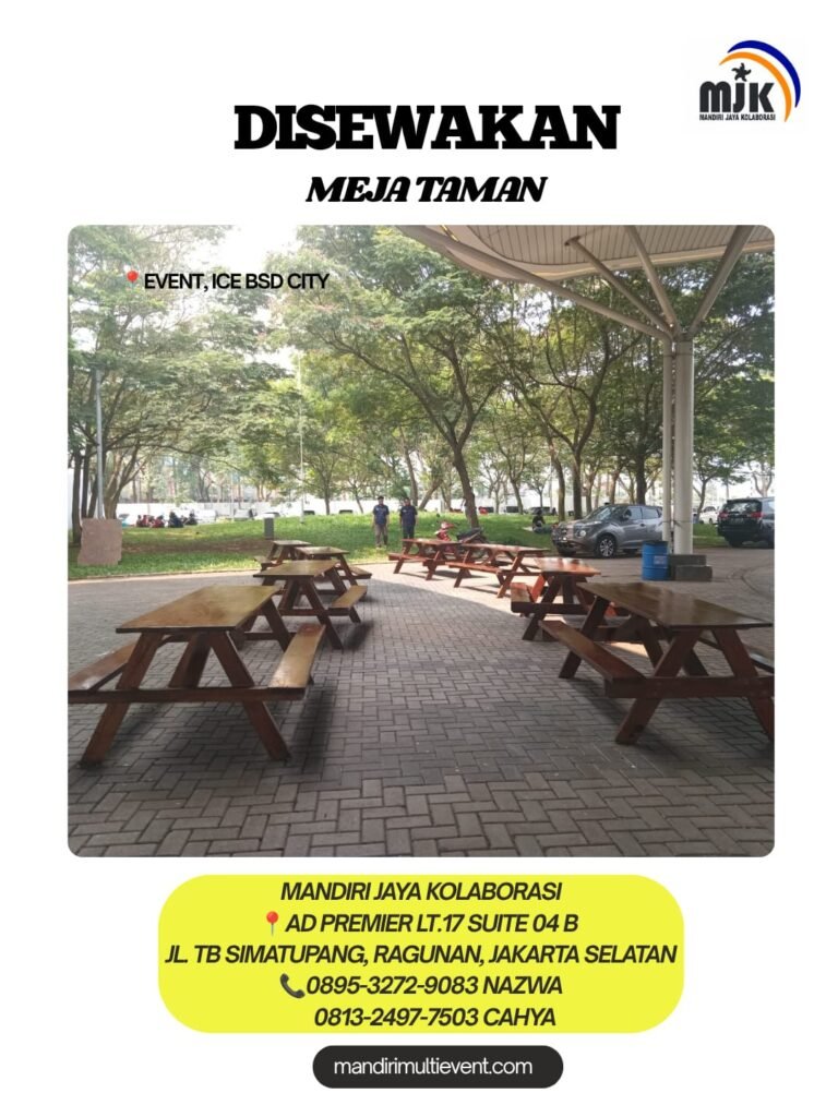 SEWA MEJA TAMAN BERKUALITAS DAN ELEGAN