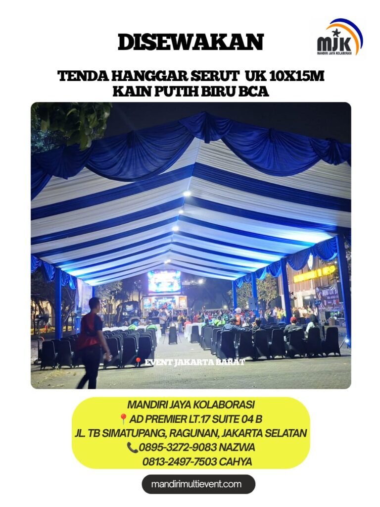 SEWA TENDA HANGGAR SERUT PUTIH BIRU BCA