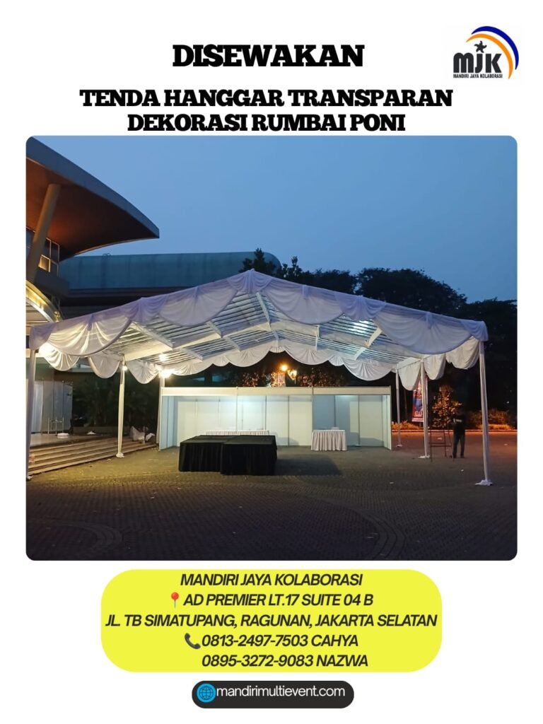SEWA TENDA TRANSPARAN DEKORASI RUMBAI