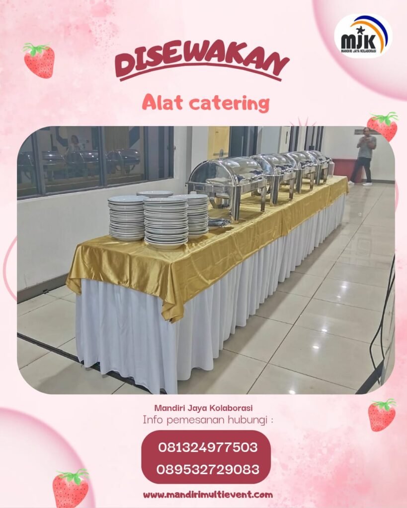 SEWA ALAT CATERING BERKUALITAS&PRAKTIS
