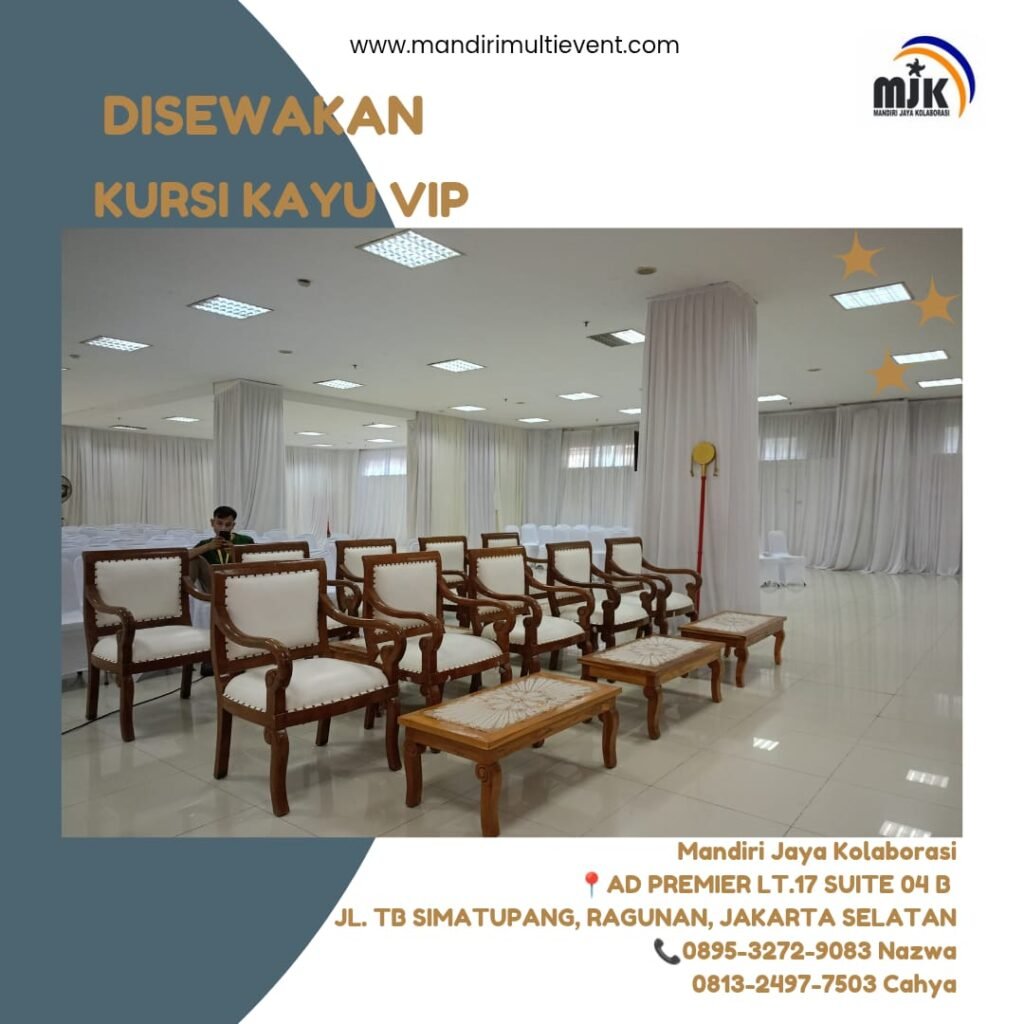 SEWA KURI KAYU VIP UNTUK BERBAGAI ACARA