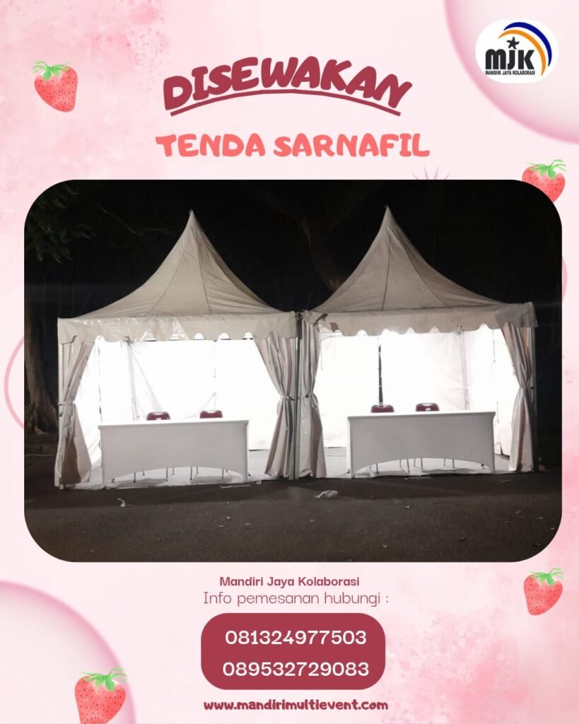 SEWA TENDA SARNAFIL ELEGAN&PROFESIONAL