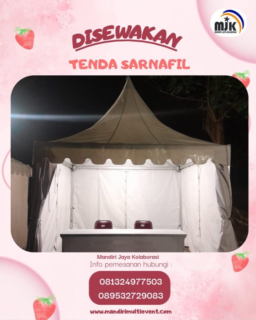 SEWA TENDA SARNAFIL ELEGAN&PROFESIONAL