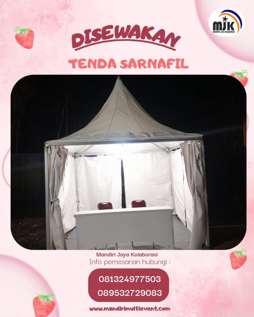SEWA TENDA SARNAFIL ELEGAN&PROFESIONAL