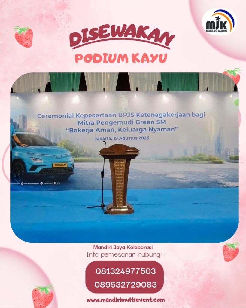 SEWA PODIUM KAYU ELEGAN&PROFESIONAL