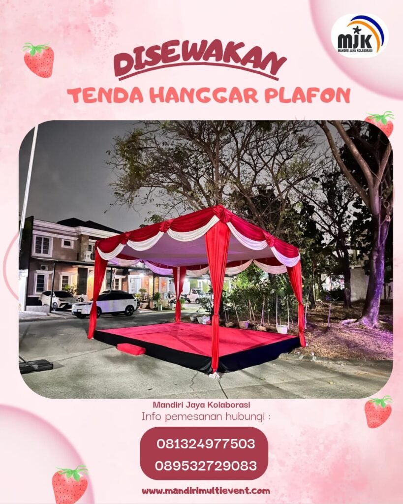 SEWA TENDA HANGGAR PLAFON BERKUALITAS