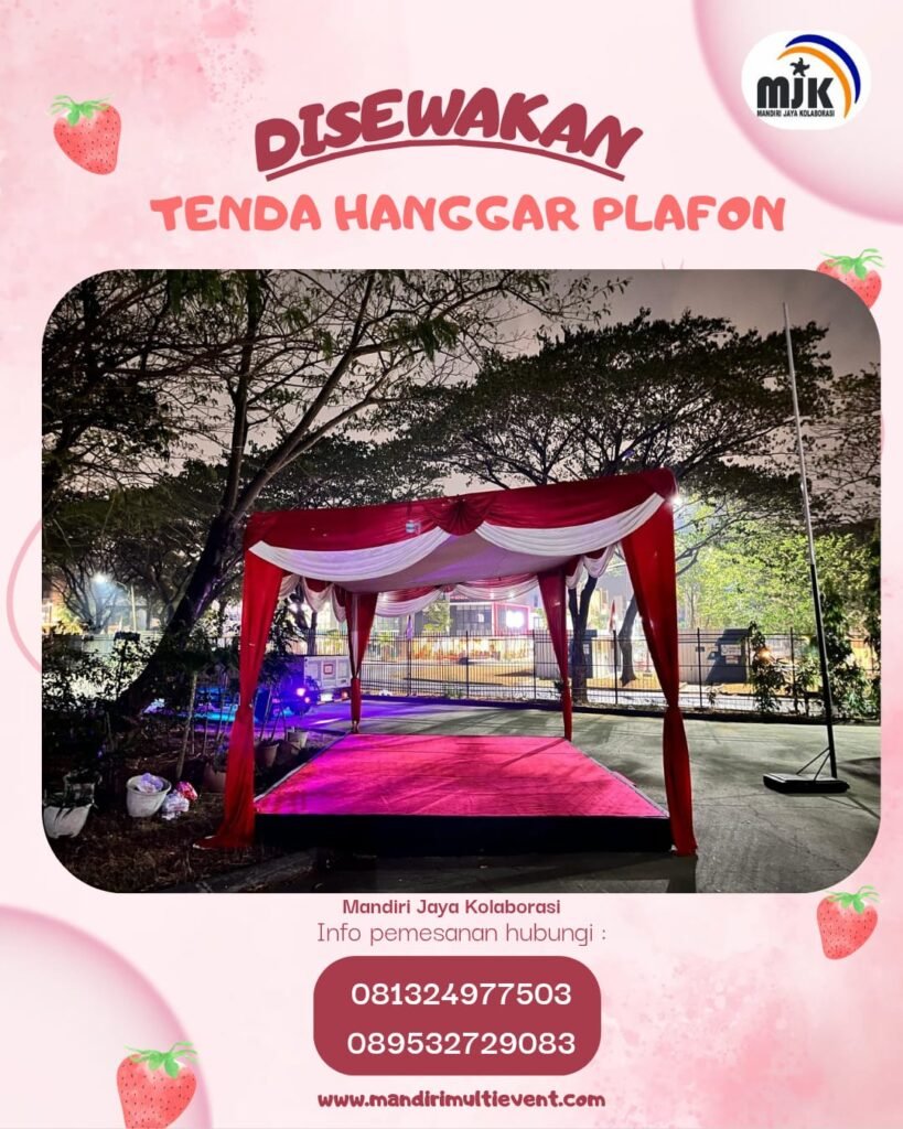 SEWA TENDA HANGGAR PLAFON BERKUALITAS