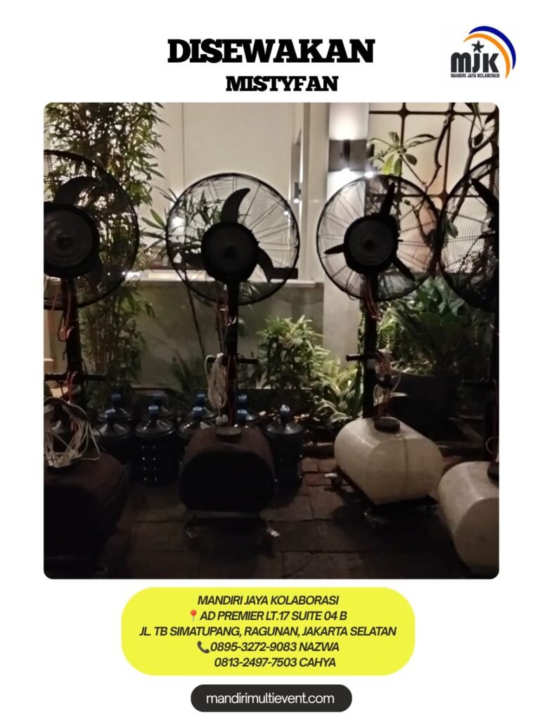 SEWA MISTYFAN UNTUK KEBUTUHAN EVENT