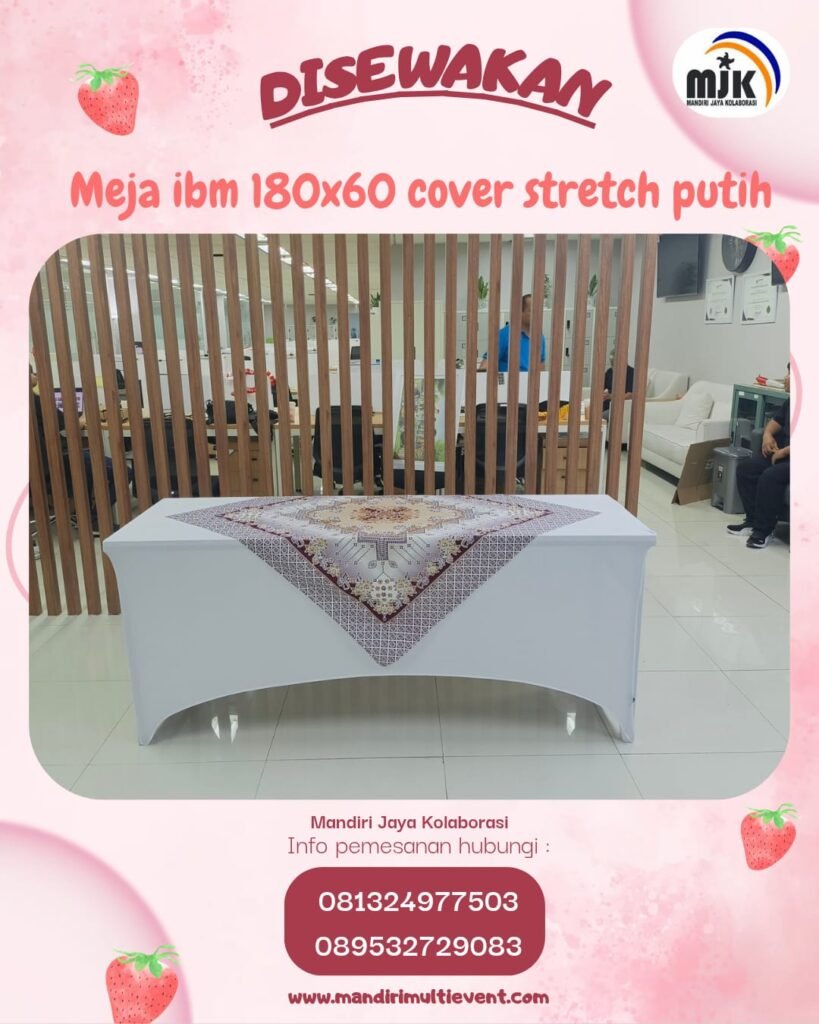 SEWA MEJA IBM COVER STRETCH PUTIH 
