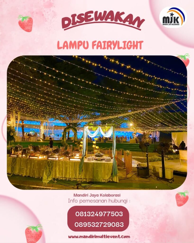 SEWA LAMPU FAIRYLIGHT ELEGAN&MENAWAN